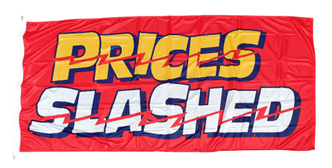 Prices Slashed Flag, 180x90 cm